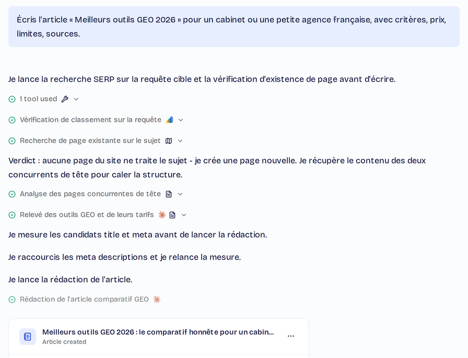 ChatSEO au travail : ses étapes pendant qu'il vérifie les classements, cherche une page existante, analyse les pages concurrentes, relève les prix des outils et mesure les titres